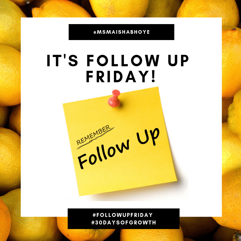 TGIFuF: Thank God It’s Follow Up&nbsp;Fridays